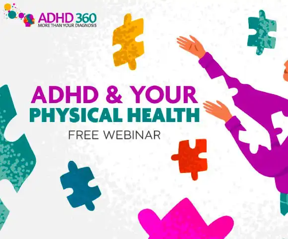 ADHD & Your Physical Health