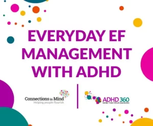 Everyday EF Management With ADHD