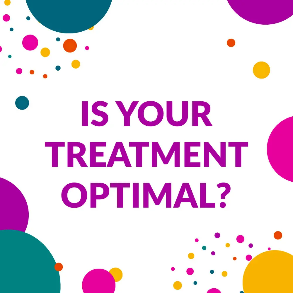 Is Your Treatment Optimal