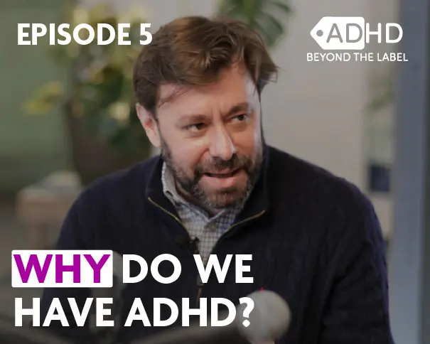 ADHD Beyond the Label - Episode 5 - Professor Dan Nicolau